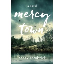Mercy Town: A Novel