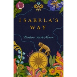 Isabela's Way: A Novel