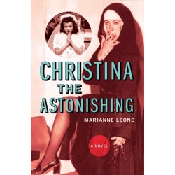 Christina the Astonishing