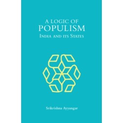 A Logic of Populism: India and Its States