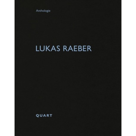 Lukas Raeber: Anthologie 56