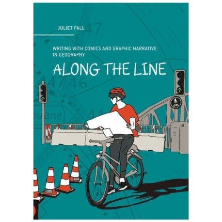 Along the Line: Writing with Comics and Graphic Narrative in Geography