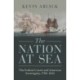 The Nation at Sea: The Federal Courts and American Sovereignty, 1789–1825