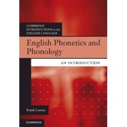 English Phonetics and Phonology: An Introduction