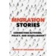 Migration Stories: Connecting Activism, Policy, and Scholarship
