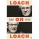 Loach on Loach: Updated edition