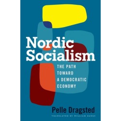 Nordic Socialism: The Path Toward a Democratic Economy
