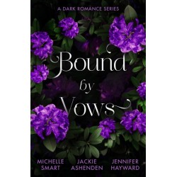 Bound By Vows: A Dark Romance Series: Taming the Notorious Sicilian (the Irresistible Sicilians) / King's Ransom / Married for His One-Night Heir