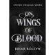 On Wings Of Blood