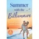 Summer With The Billionaire: Cinderella's Fling with the Billionaire (Sun, Sea and Swept Away) / Italian Tycoon to Remember