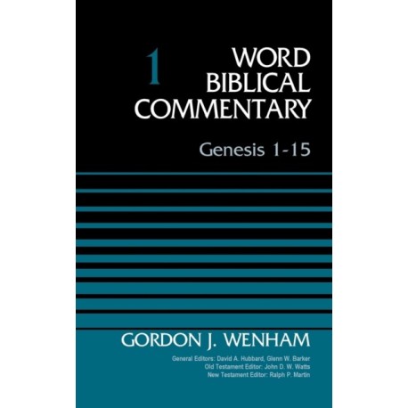 Genesis 1-15, Volume 1
