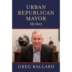 Urban Republican Mayor: My Story