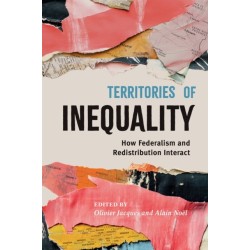 Territories of Inequality: How Federalism and Redistribution Interact