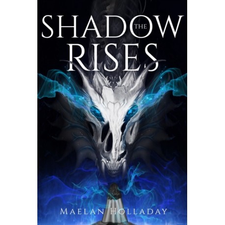 The Shadow Rises