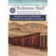 The Reference Shelf: Immigration & Border Control in the 21st Century