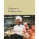 Careers in Culinary Arts