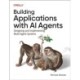 Building Applications with AI Agents: Designing and Implementing Multi-Agent Systems