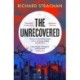 The Unrecovered: A richly atmospheric tale of madness, war and all-encompassing obsession set in Scotland