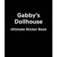 Gabby's Dollhouse Ultimate Sticker Book