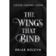 The Wings That Bind