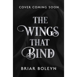 The Wings That Bind