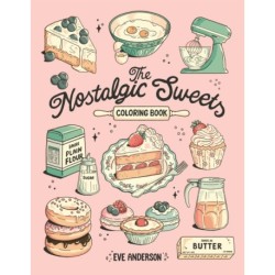 The Nostalgic Sweets Coloring Book