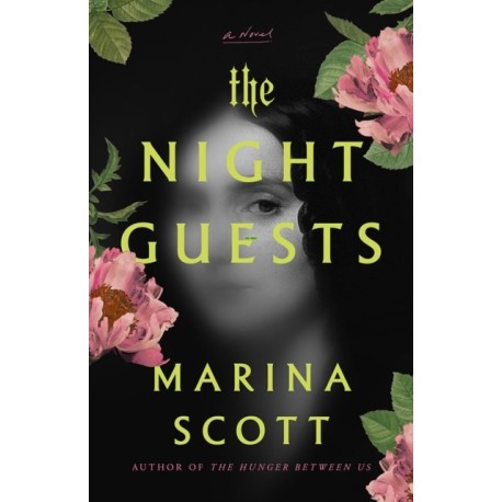 The Night Guests: A Novel