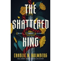 The Shattered King