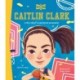 Caitlin Clark: A Who HQ Illustrated Biography