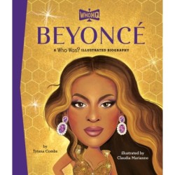 Beyonce: A Who HQ Illustrated Biography