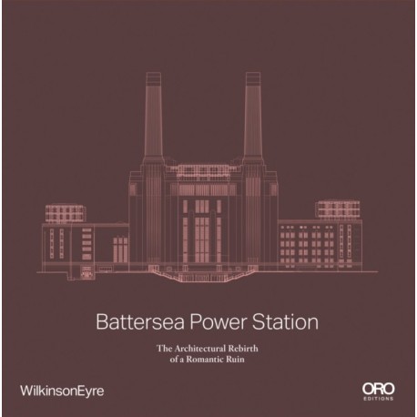 Battersea Power Station: The Architectural Rebirth of a Romantic Ruin