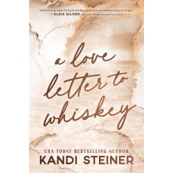 A Love Letter To Whiskey