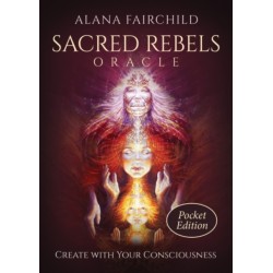 Sacred Rebels Oracle - Pocket Edition: Create with Your Consciousness
