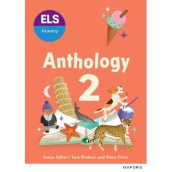 ELS Fluency: Year 2/Primary 3: Anthology 2