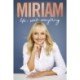 Miriam: Life, Work, Everything