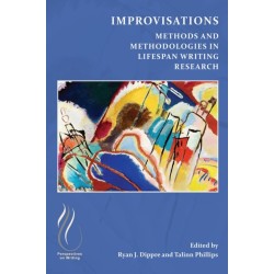 Improvisations: Methods and Methodologies in Lifespan Writing Research