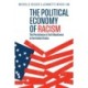 The Political Economy of Racism: The Persistence of Anti-Blackness in the United States