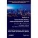 Smart Public Safety Video Surveillance System: Innovative Technologies for Homeland Security and Mission-Critical Operations