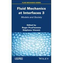 Fluid Mechanics at Interfaces 3: Models and Society