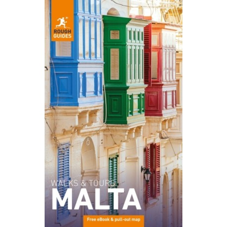 Rough Guides Walks and Tours Malta: Travel Guide with eBook