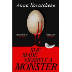 She Made Herself A Monster