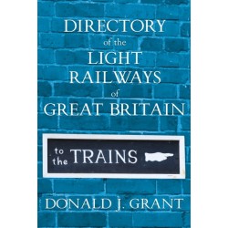 Directory of the Light Railways of Great Britain
