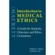 The Hackett Introduction to Medical Ethics: A Guide for Students, Clinicians, and Ethics Committees