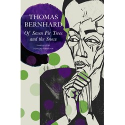 Of Seven Fir Trees and the Snow: Early Stories