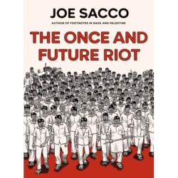 The Once and Future Riot