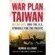 War Plan Taiwan: OPLAN 5077 and the U.S. Struggle for the Pacific