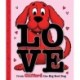 Love From Clifford the Big Red Dog