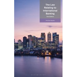 The Law Relating to International Banking and Capital Markets