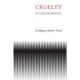 Cruelty: A Cultural History