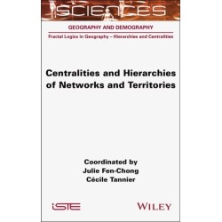 Centralities and Hierarchies of Networks and Territories